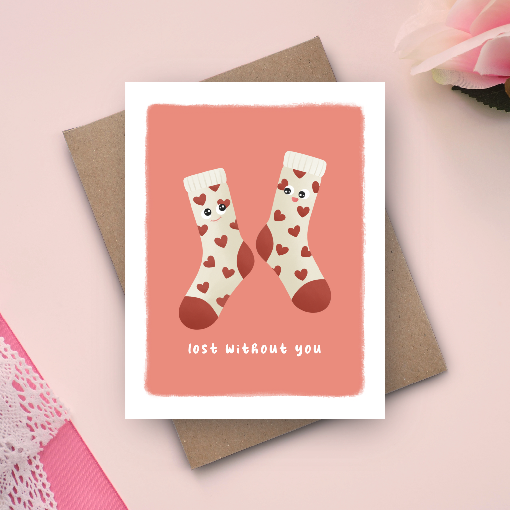 Lost Without You - Valentine's Day Card