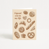 nhelle studio - i knead you greeting card - pastry - bread - neutrals - gift