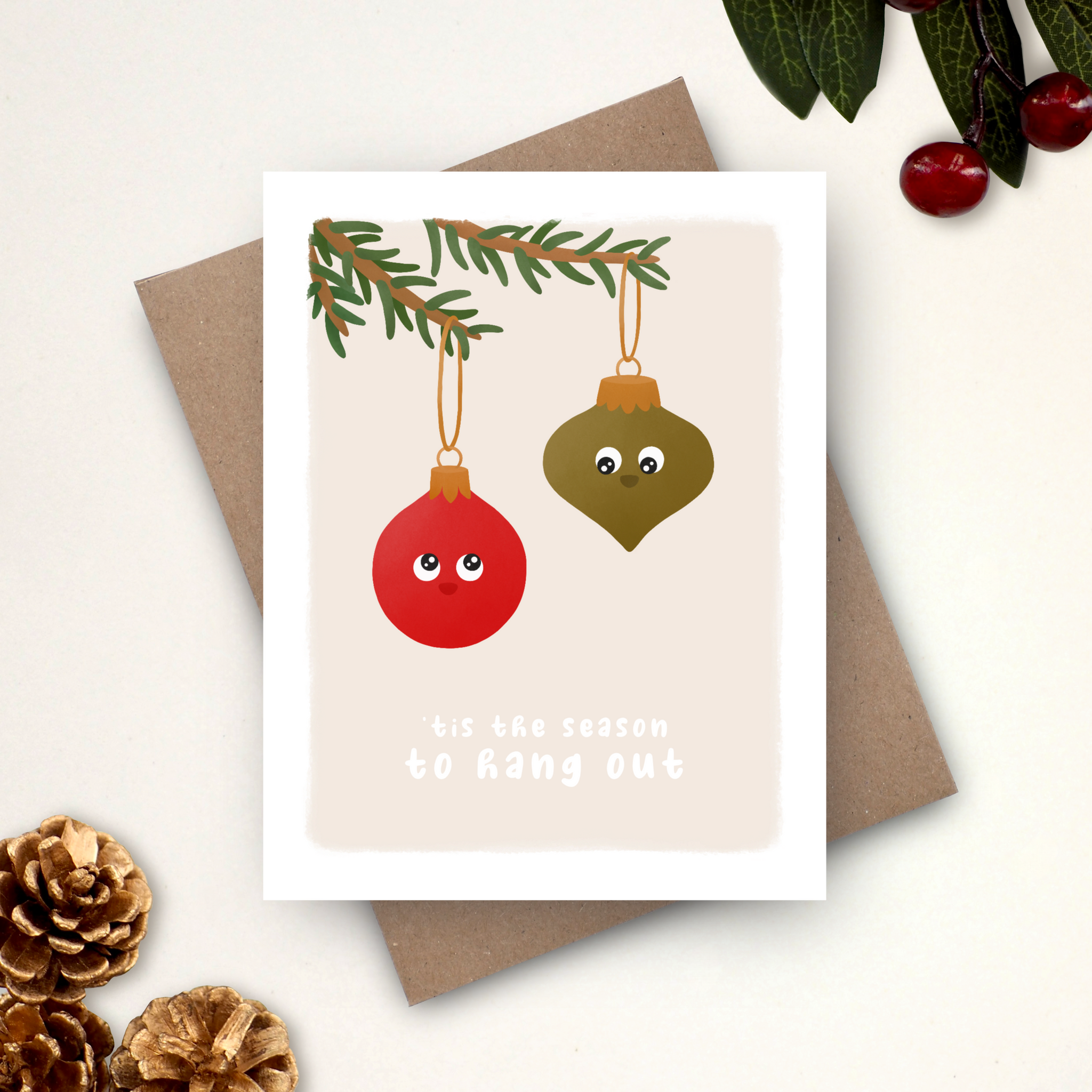 'Tis the Season to Hang Out - Holiday Card